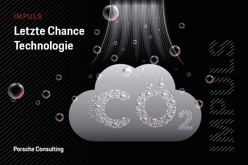 Impuls Porsche Consulting letzte Chance Technologie Climate Tech Net Zero